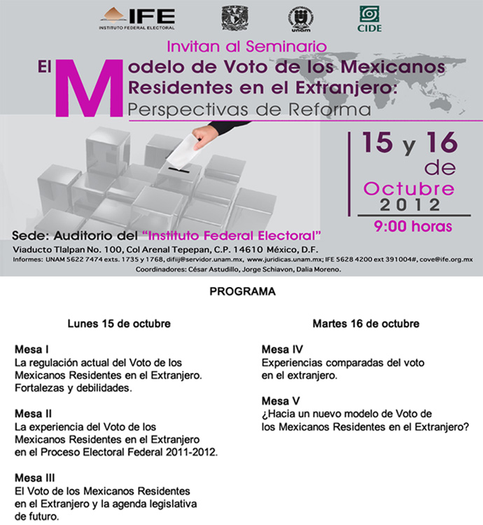 Seminario: El Modelo del voto de los Mexicanos Residentes en el Extranjero: Perspectivas de Reforma.