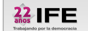 22 Aniversario del IFE